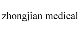 ZHONGJIAN MEDICAL trademark