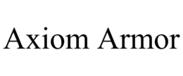 AXIOM ARMOR trademark