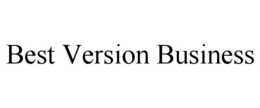 BEST VERSION BUSINESS trademark