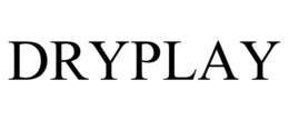 DRYPLAY trademark