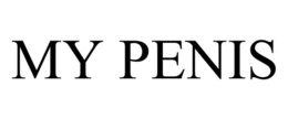 MY PENIS trademark