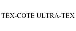 TEX-COTE ULTRA-TEX trademark
