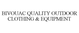 BIVOUAC QUALITY OUTDOOR CLOTHING & EQUIPMENT trademark