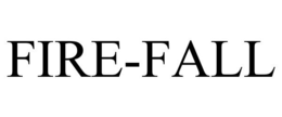 FIRE-FALL trademark