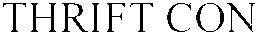THRIFT CON trademark