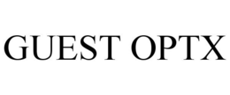 GUEST OPTX trademark