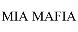 MIA MAFIA trademark