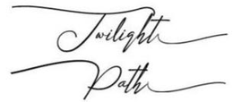 TWILIGHT PATH trademark