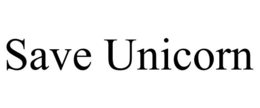 SAVE UNICORN trademark