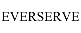 EVERSERVE trademark