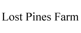 LOST PINES FARM trademark