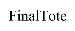 FINALTOTE trademark