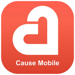 CAUSE MOBILE A trademark