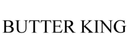 BUTTER KING trademark