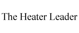 THE HEATER LEADER trademark