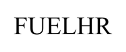 FUELHR trademark