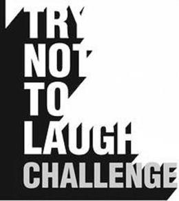 TRY NOT TO LAUGH CHALLENGE trademark