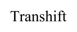 TRANSHIFT trademark