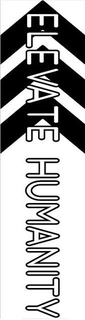 ELEVATE HUMANITY trademark
