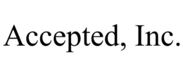 ACCEPTED, INC. trademark