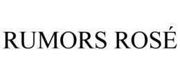 RUMORS ROSÉ trademark