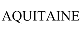 AQUITAINE trademark