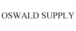OSWALD SUPPLY trademark