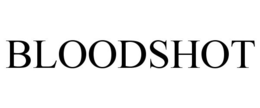 BLOODSHOT trademark