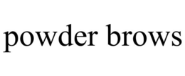 POWDER BROWS trademark