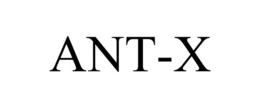 ANT-X trademark