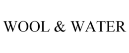 WOOL & WATER trademark