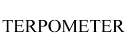 TERPOMETER trademark