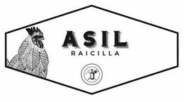 ASIL RAICILLA trademark