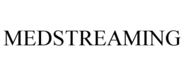 MEDSTREAMING trademark