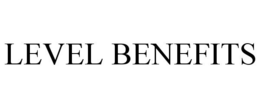 LEVEL BENEFITS trademark