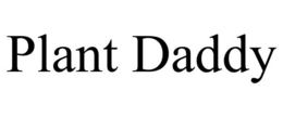 PLANT DADDY trademark