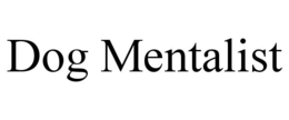 DOG MENTALIST trademark