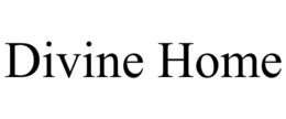 DIVINE HOME trademark