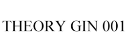 THEORY GIN 001 trademark