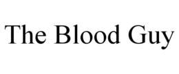 THE BLOOD GUY trademark