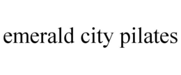 EMERALD CITY PILATES trademark
