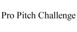 PRO PITCH CHALLENGE trademark