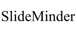 SLIDEMINDER trademark
