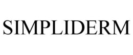 SIMPLIDERM trademark