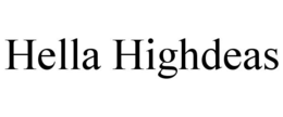 HELLA HIGHDEAS trademark