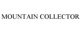 MOUNTAIN COLLECTOR trademark