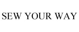 SEW YOUR WAY trademark