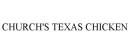 CHURCH'S TEXAS CHICKEN trademark