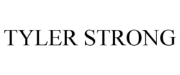 TYLER STRONG trademark