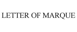 LETTER OF MARQUE trademark